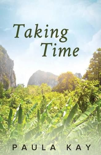 Cover image for Taking Time (Legacy Series, Book 4)