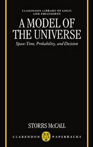 Cover image for A Model of the Universe: Space-Time, Probability, and Decision