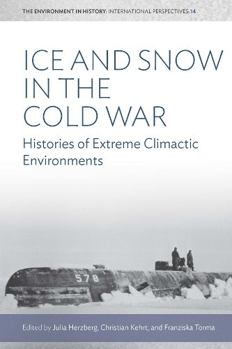 Cover image for Ice and Snow in the Cold War