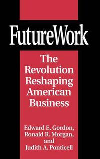 Cover image for FutureWork: The Revolution Reshaping American Business