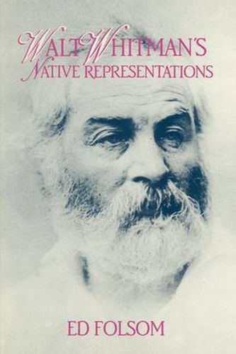 Cover image for Walt Whitman's Native Representations