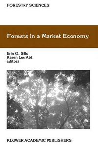 Cover image for Forests in a Market Economy