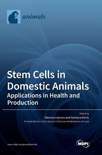 Stem Cells in Domestic Animals