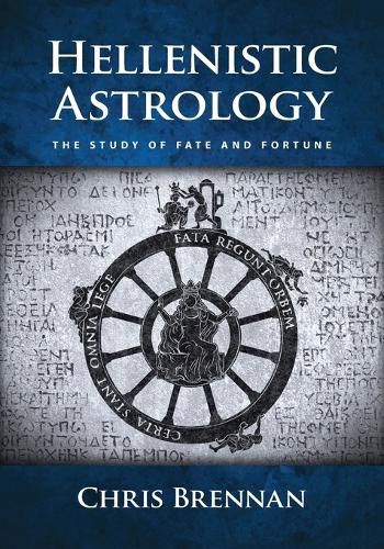 Cover image for Hellenistic Astrology: The Study of Fate and Fortune