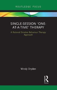 Cover image for Single-Session 'One-at-a-Time' Therapy