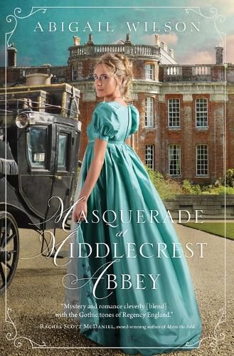 Cover image for Masquerade at Middlecrest Abbey: A Regency Romance