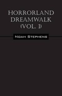 Cover image for Horrorland Dreamwalk (Vol. 1)