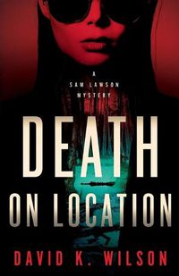 Cover image for Death On Location