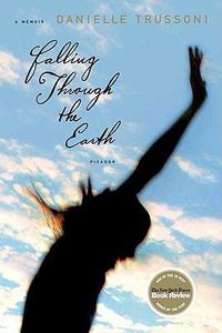 Cover image for Falling Through the Earth: A Memoir