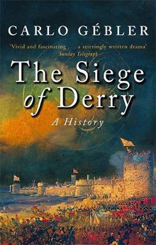 Cover image for The Siege Of Derry: A History