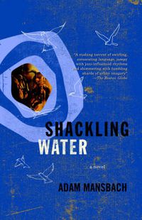 Cover image for Shackling Water