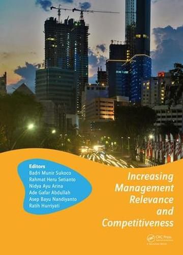 Cover image for Increasing Management Relevance and Competitiveness: Proceedings of the 2nd Global Conference on Business, Management and Entrepreneurship (GC-BME 2017), August 9, 2017, Universitas Airlangga, Surabaya, Indonesia