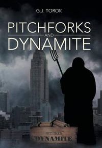 Cover image for Pitchforks and Dynamite