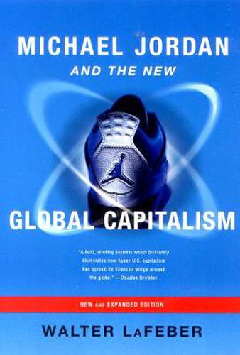 Cover image for Michael Jordan and the New Global Capitalism