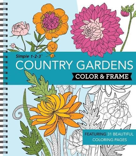 Cover image for Color & Frame - Country Gardens (Adult Coloring Book)