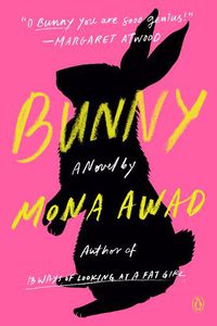Cover image for Bunny: A Novel