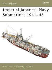 Cover image for Imperial Japanese Navy Submarines 1941-45