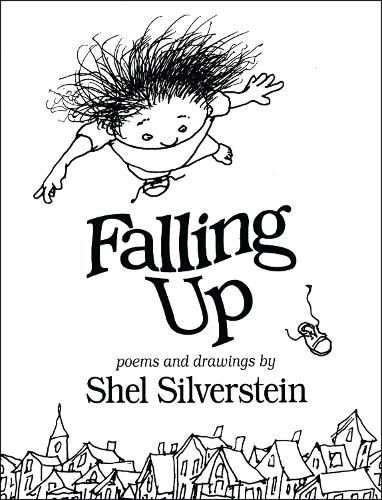 Cover image for Falling up: Poems and Drawings