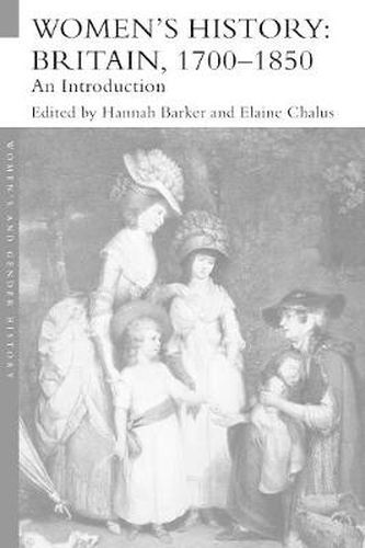 Cover image for Women's History, Britain 1700-1850: An Introduction