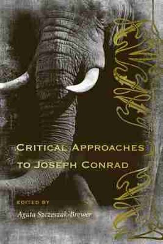 Cover image for Critical Approaches to Joseph Conrad