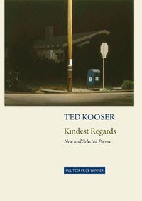 Cover image for Kindest Regards: New and Selected