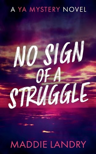 Cover image for No Sign of a Struggle