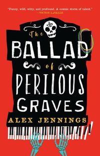 Cover image for The Ballad of Perilous Graves
