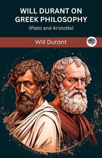 Cover image for Will Durant on Greek Philosophy