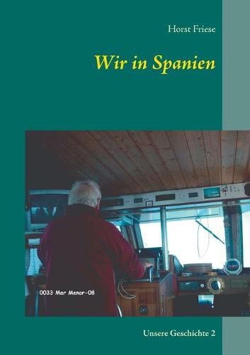 Cover image for Wir in Spanien: Unsere Geschichte 2