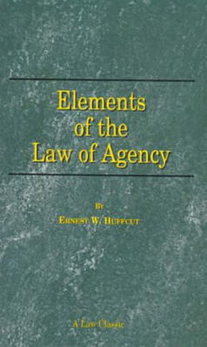 Elements of the Law of Agency