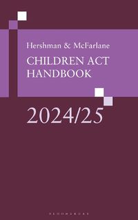 Cover image for Hershman and McFarlane: Children Act Handbook 2024/25