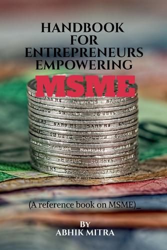 Cover image for Handbook for Entrepreneurs empowering MSME