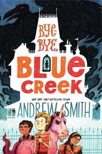Cover image for Bye-bye, Blue Creek