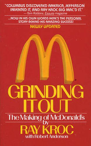 Cover image for Grinding It Out: The Making of McDonalds