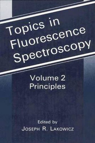 Cover image for Topics in Fluorescence Spectroscopy: Principles