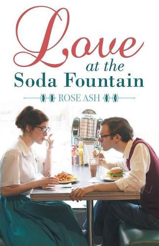 Cover image for Love at the Soda Fountain