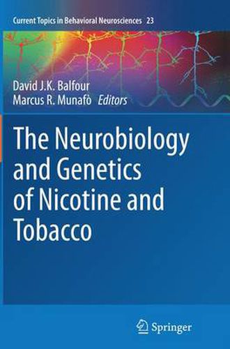 Cover image for The Neurobiology and Genetics of Nicotine and Tobacco