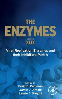 Cover image for Viral Replication Enzymes and their Inhibitors Part A