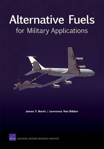 Cover image for Alternative Fuels for Military Applicati