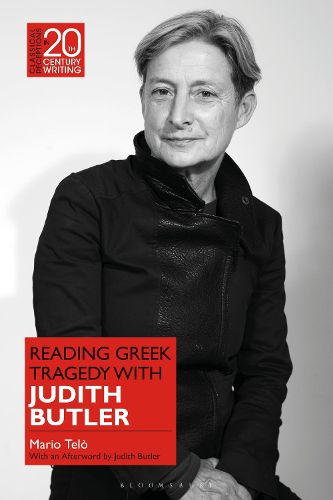 Cover image for Reading Greek Tragedy with Judith Butler