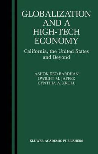 Cover image for Globalization and a High-Tech Economy: California, the United States and Beyond