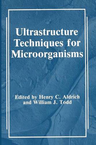 Cover image for Ultrastructure Techniques for Microorganisms