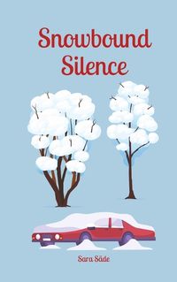 Cover image for Snowbound Silence