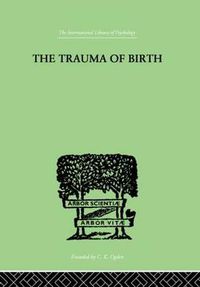 Cover image for The Trauma of Birth