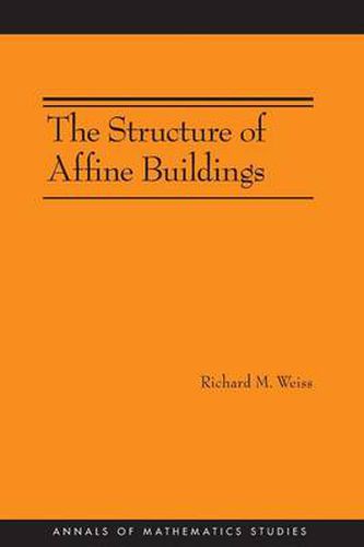 Cover image for The Structure of Affine Buildings