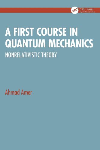 Cover image for A First Course in Quantum Mechanics