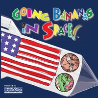 Cover image for Going Bananas in Space!