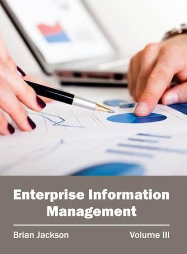 Cover image for Enterprise Information Management: Volume III