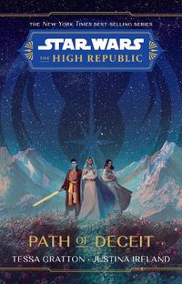 Cover image for The High Republic: Path of Deceit: A Young Adult Adventure