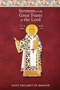 Cover image for Sermons on the Great Feasts of the Lord